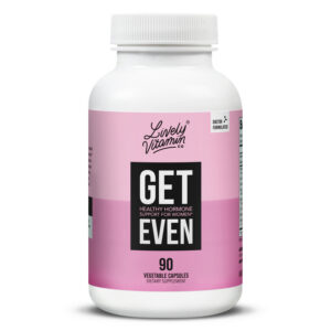 Lively Vitamin Co. Get Even, 90 Vegetable Capsules, front label view. The label features a pink gradient background with bold black and white text reading “GET EVEN – Healthy Hormone Support for Women.” It includes the Lively Vitamin Co. logo at the top and states that the formula is doctor-formulated. The product is labeled as a dietary supplement.